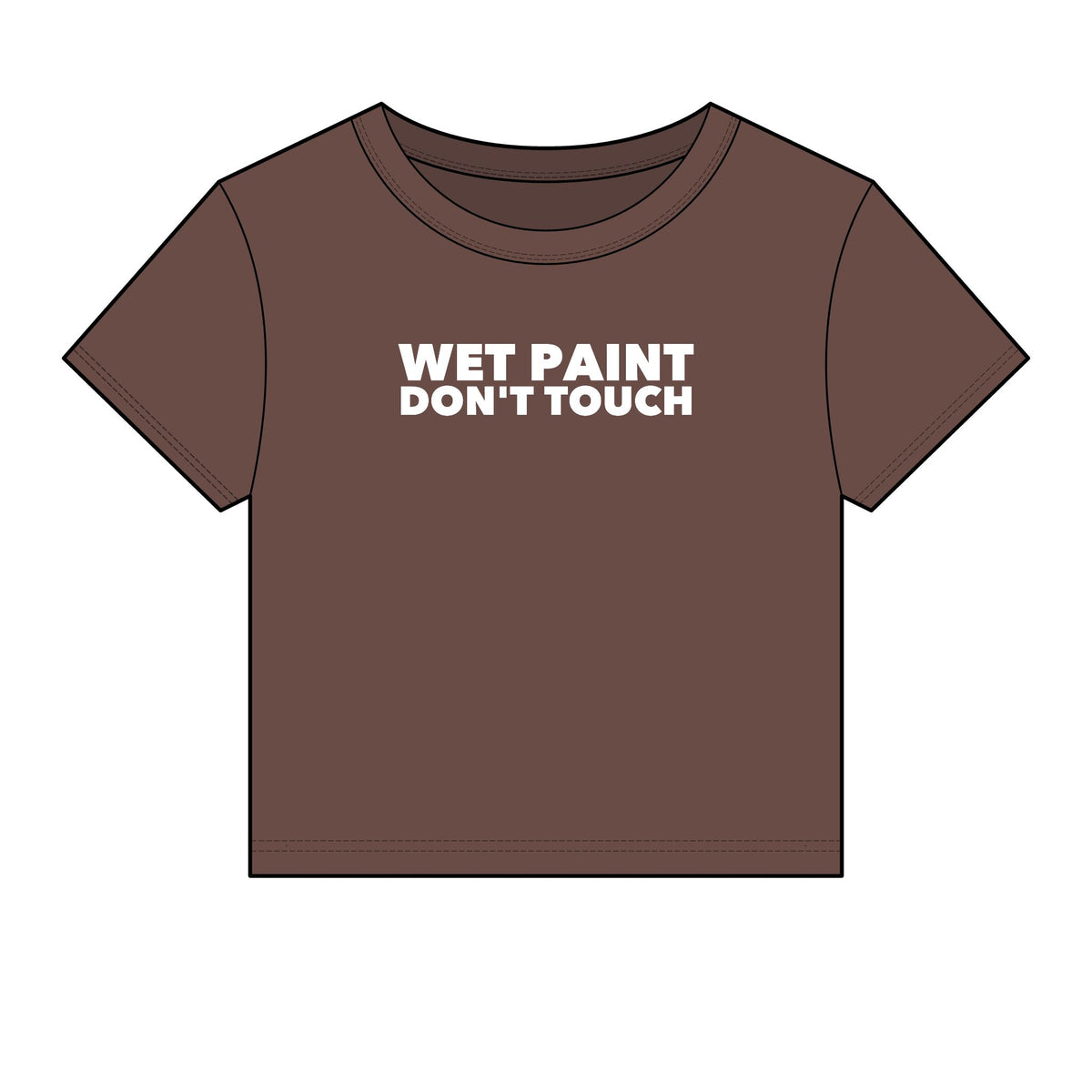Wet Paint Don't Touch Baby Tee - Fitted Rib