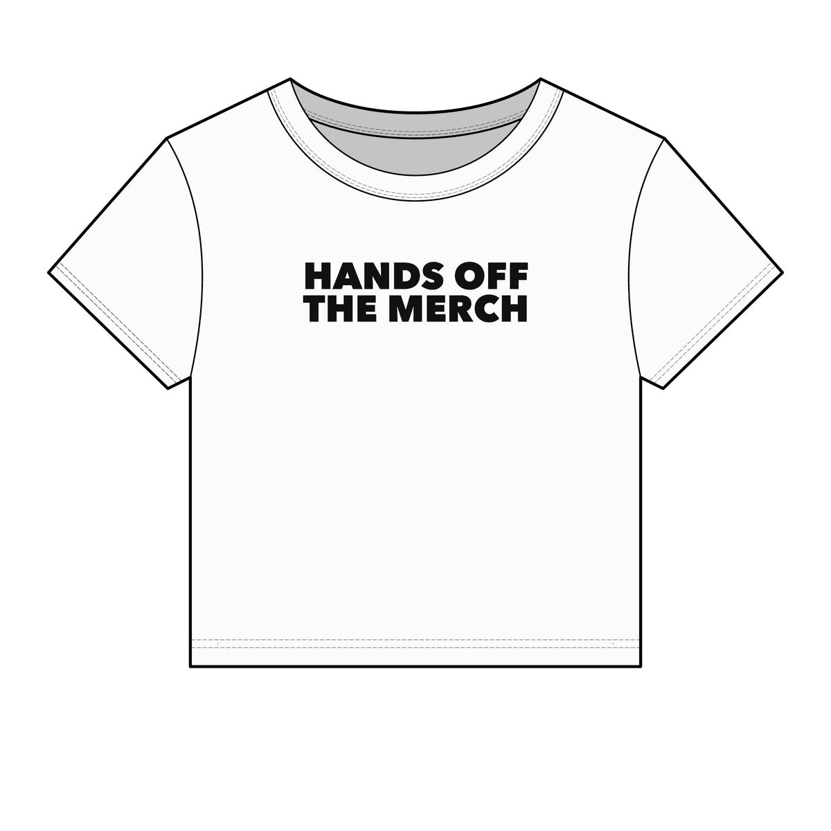 Hands Off The Merch Baby Tee - Fitted Rib