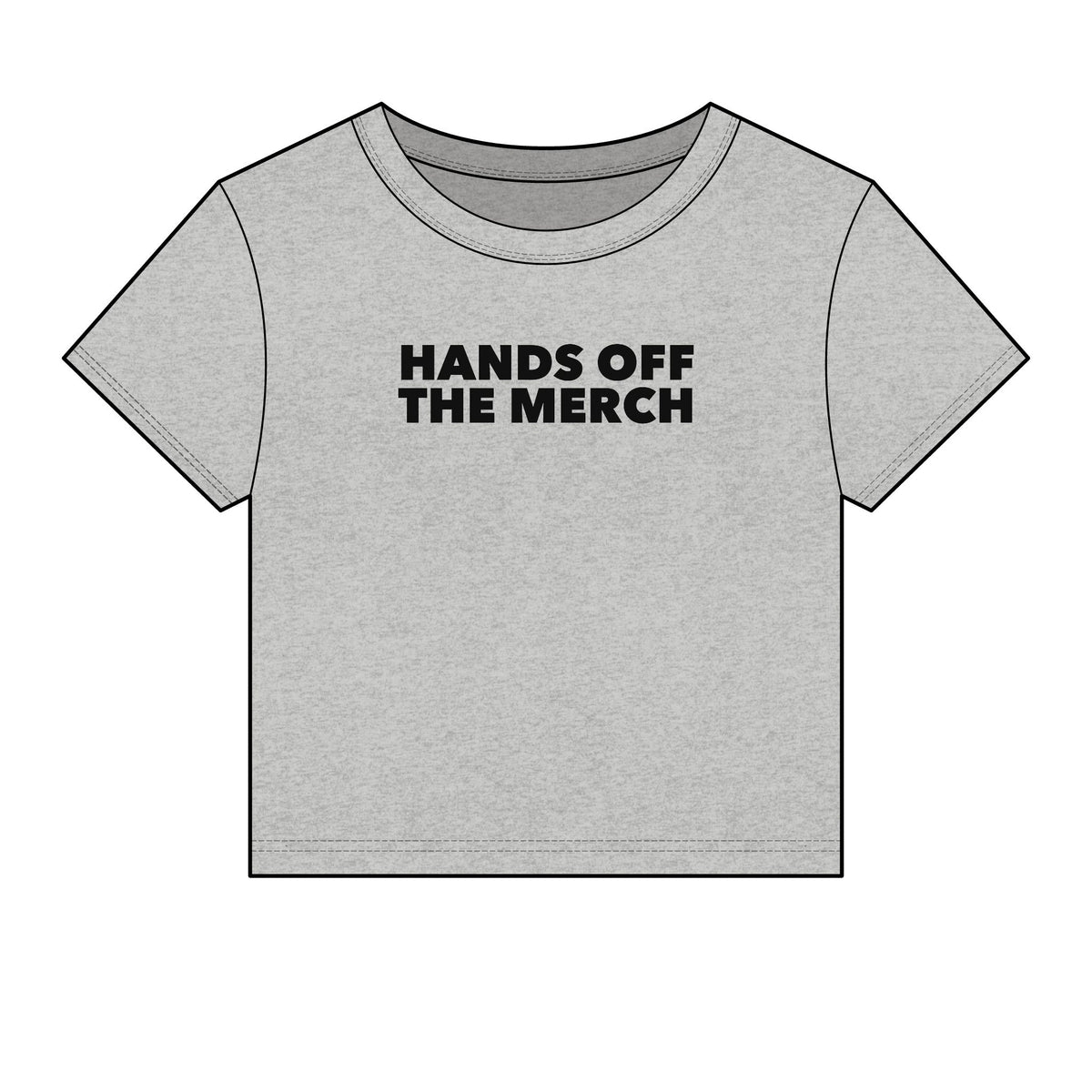 Hands Off The Merch Baby Tee - Fitted Rib