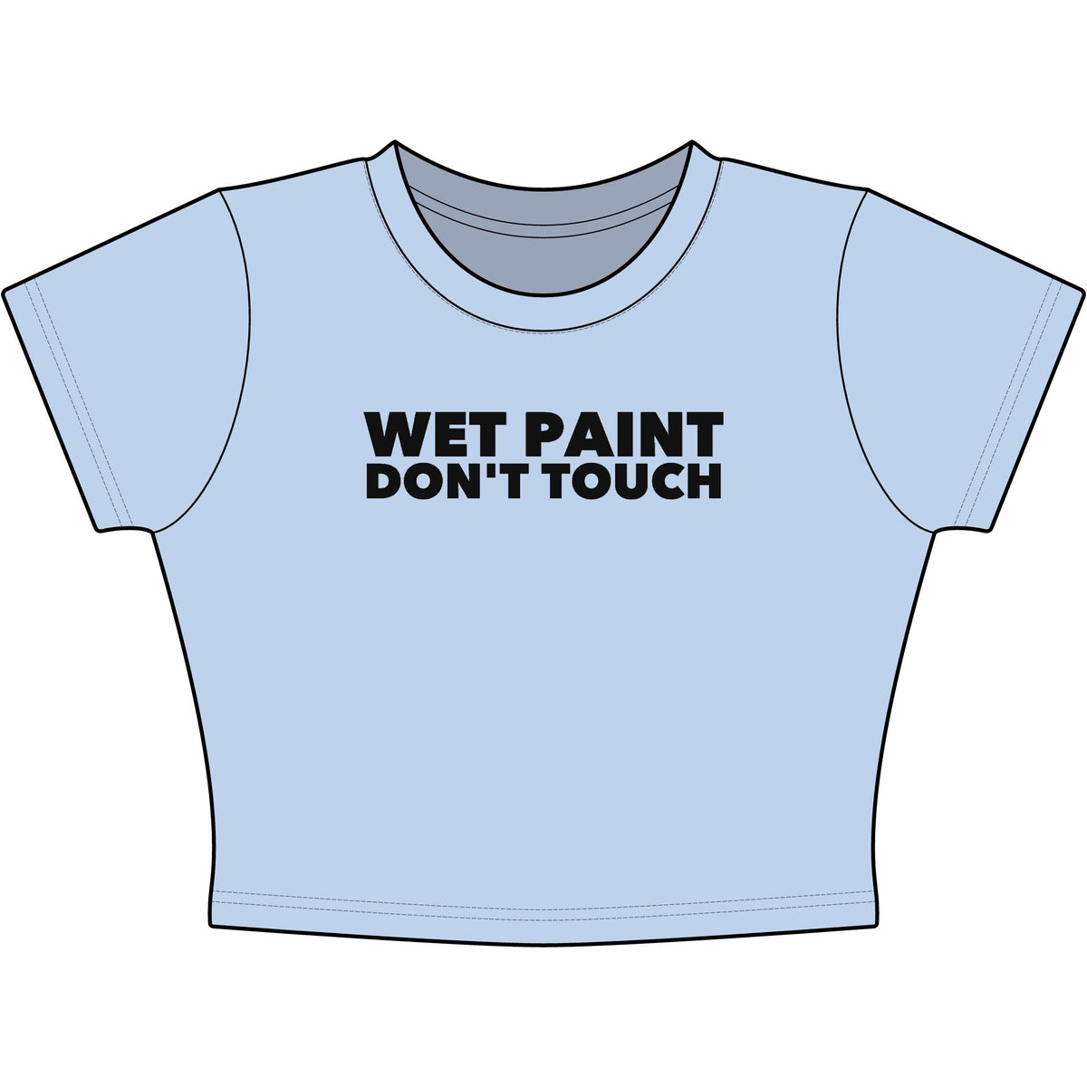 Wet Paint Don't Touch Baby Tee - Classic Crop