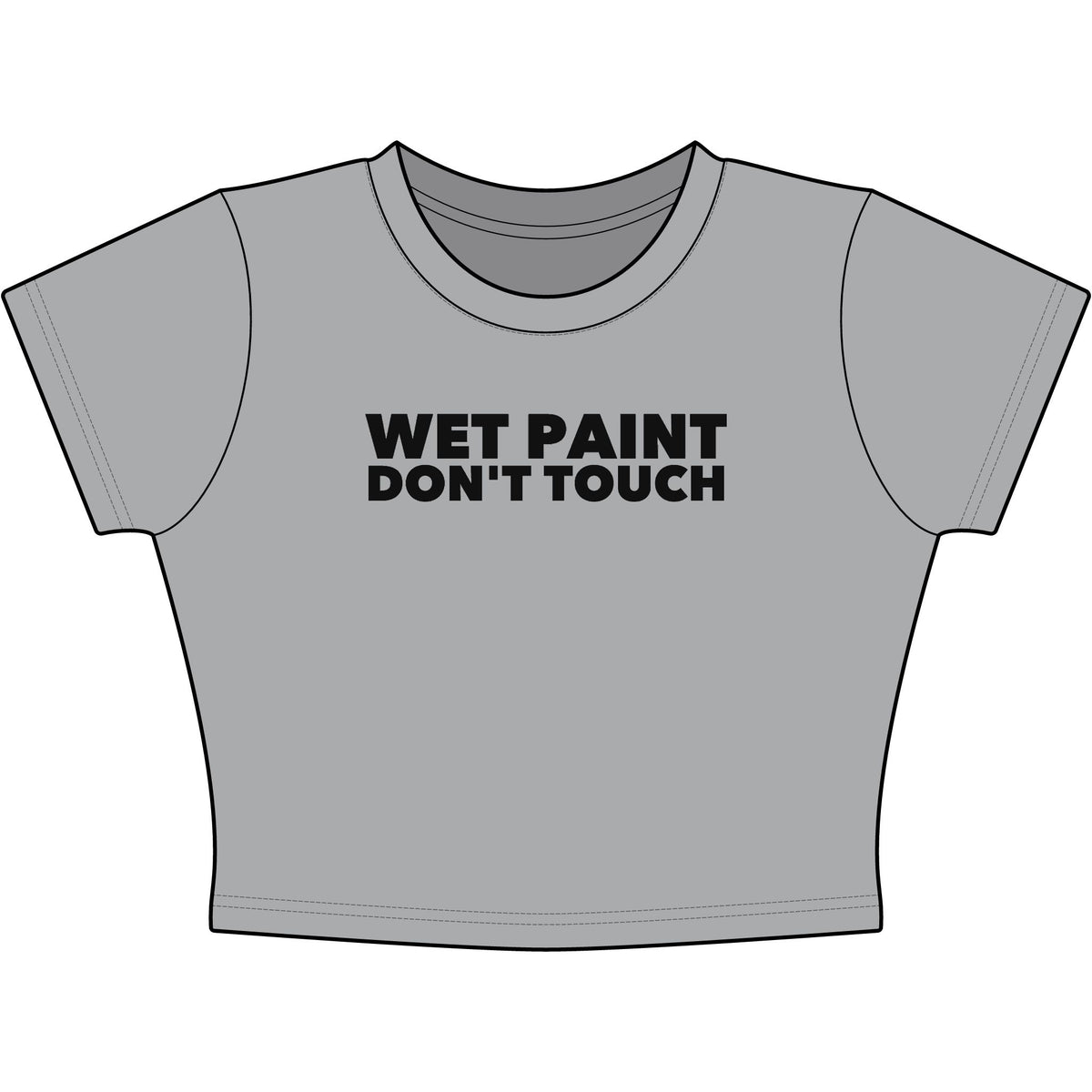 Wet Paint Don't Touch Baby Tee - Classic Crop