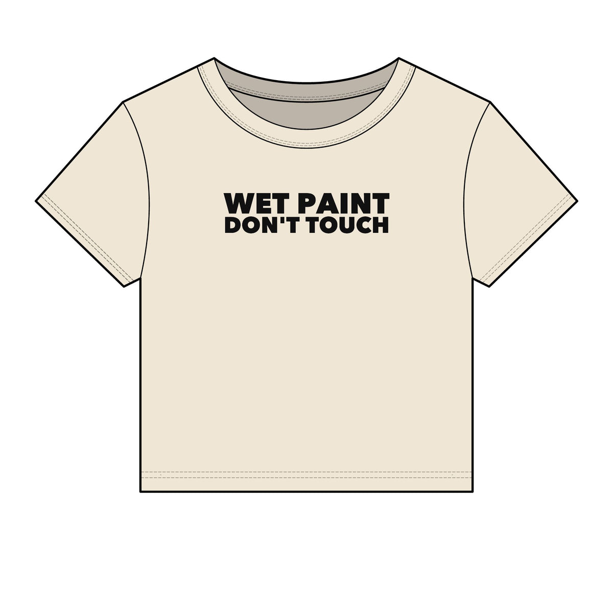 Wet Paint Don't Touch Baby Tee - Fitted Rib