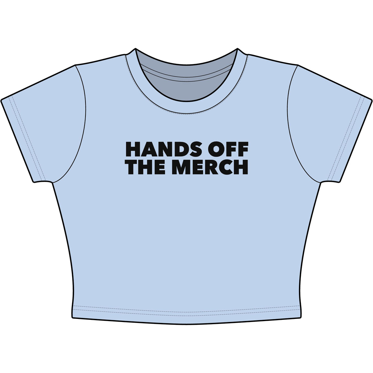 Hands Off The Merch Baby Tee - Classic Crop