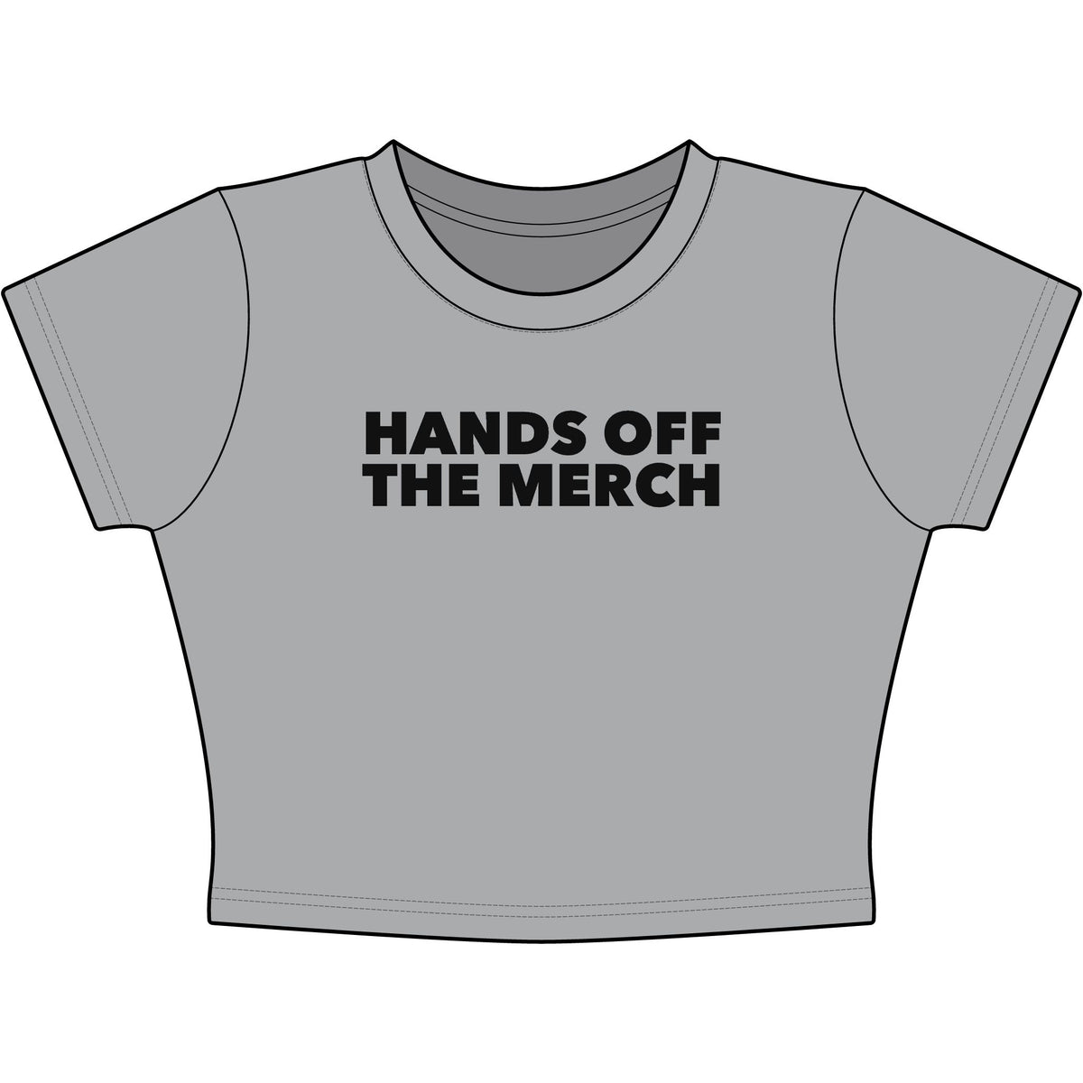 Hands Off The Merch Baby Tee - Classic Crop
