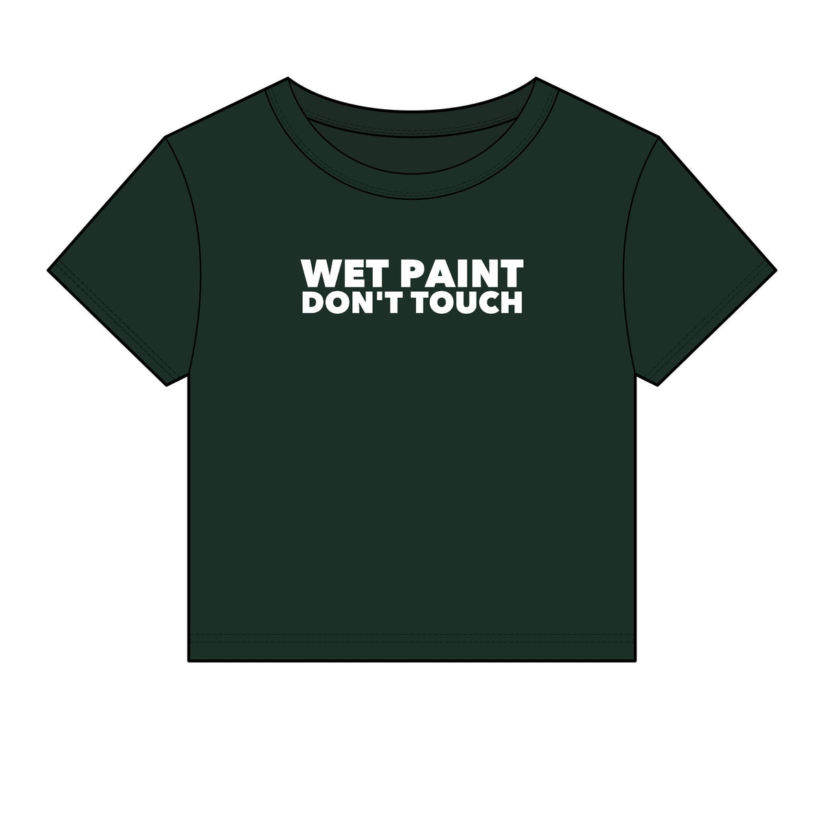 Wet Paint Don't Touch Baby Tee - Fitted Rib