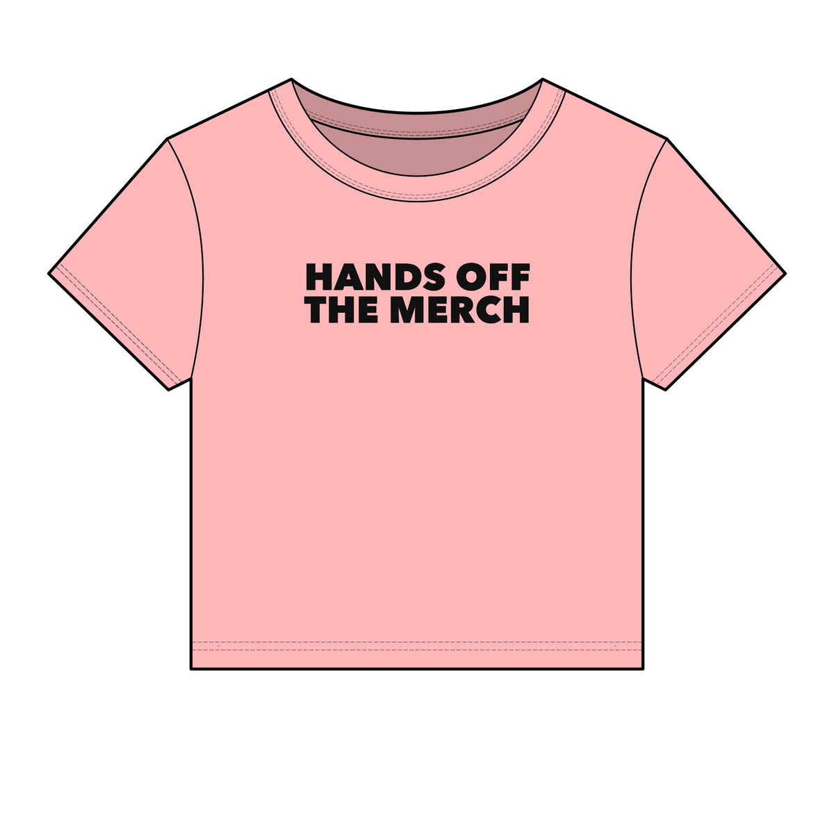 Hands Off The Merch Baby Tee - Fitted Rib