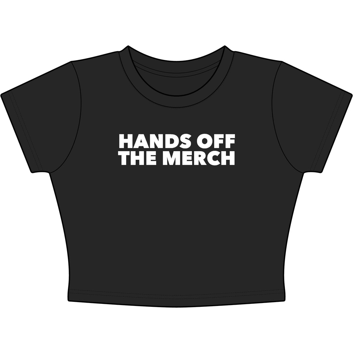 Hands Off The Merch Baby Tee - Classic Crop