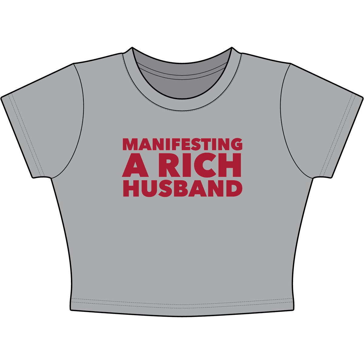 Manifesting A Rich Husband Baby Tee - Classic Crop
