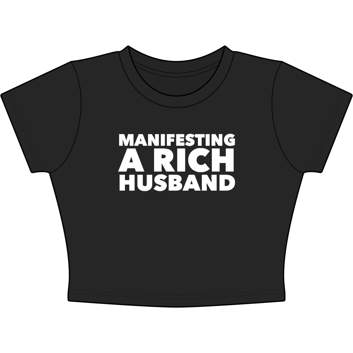 Manifesting A Rich Husband Baby Tee - Classic Crop