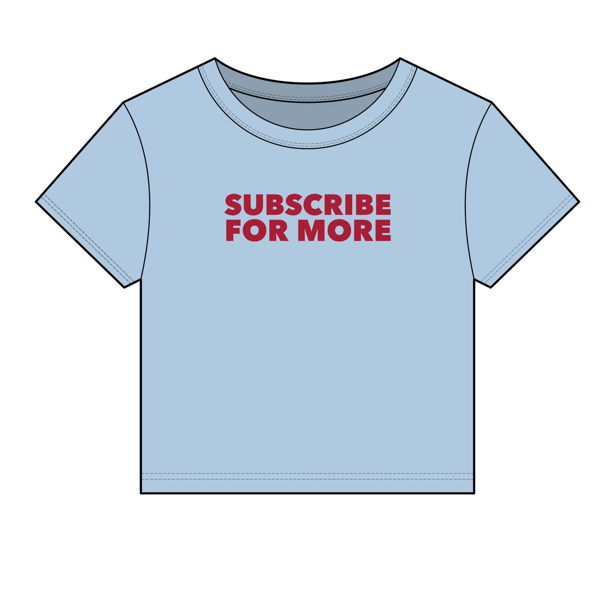 Subscribe For More Baby Tee - Fitted Rib